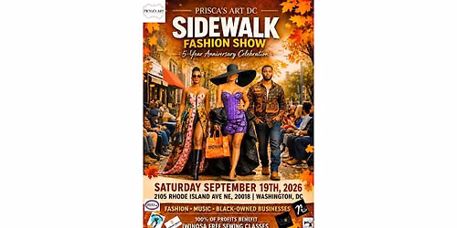 PRISCA\u2019S ART DC SIDEWALK FASHION SHOW |5-Year Anniversary Celebration