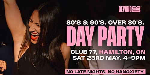 80s &amp; 90s Over 30s Daytime Clubbing - Hamilton\ud83d\udd7a\ud83c\udffd