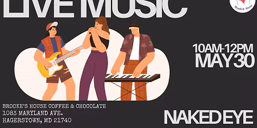 Live Music with Naked Eye\ud83c\udfb5\ud83c\udfa4\u2764\ufe0f\u2615\ufe0f\ud83c\udf6b\ud83e\udd6a