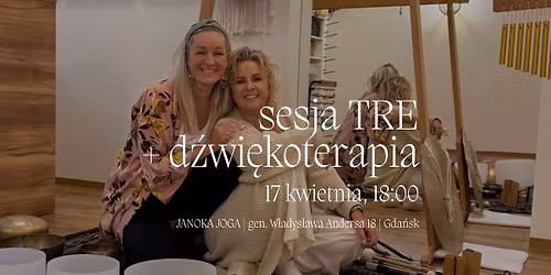 Sesja TRE z d\u017awi\u0119koterapi\u0105 ( koncert mis tybeta\u0144skich )