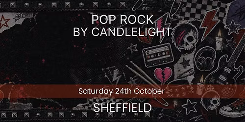 Pop Rock By Candlelight - Sheffield