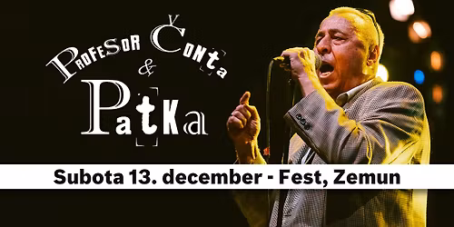 Profesor \u010conta i Patka - Fest Zemun 13.12.