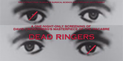Film Screening: David Cronenberg\u2019s "Dead Ringers"