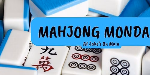 Mahjong Mondays Open Play-October 12