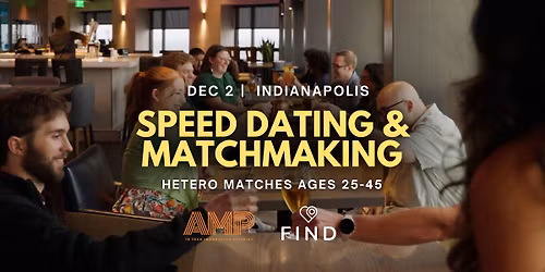 Speed Dating for Singles Ages 25-45 | Downtown Indianapolis