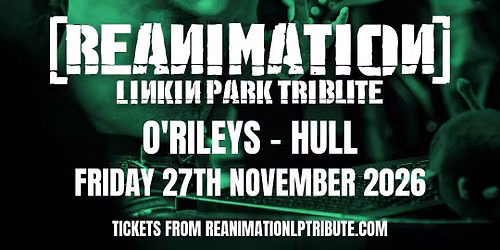 Reanimation Linkin Park Tribute at O'Rileys