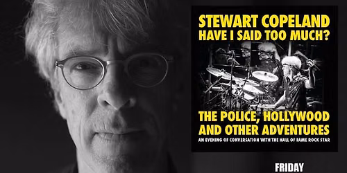 Stewart Copeland, Have I Said too Much Tour at the Beacon