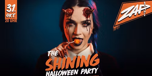 \ud83c\udf83 THE SHINING \ud83d\udc7b Regensburgs gro\u00dfe Halloween Party \ud83e\udddbim ZARAP ZAP ZAP