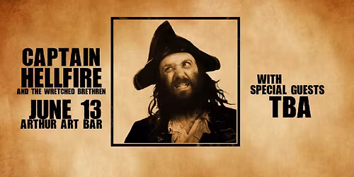 Pirate Punk Rock Music Mayhem! Captain Hellfire at Arthur Arts
