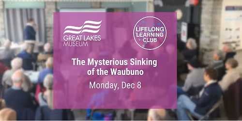 The Mysterious Sinking of the Waubuno