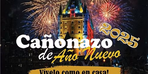 Ca\u00f1onazo de a\u00f1o nuevo 2025