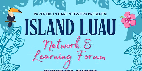 Island Luau Network & Learning Forum