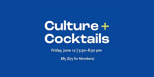 Culture + Cocktails\u2014Ancient Splendor