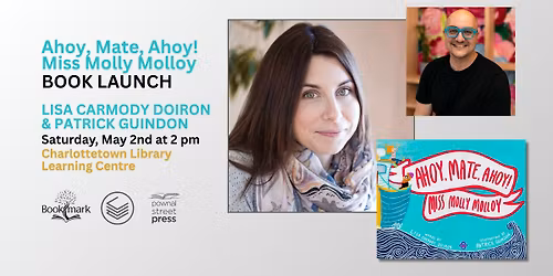 Ahoy, Mate, Ahoy! Miss Molly Molloy Book Launch 