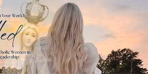 Called: Where is God in your Work?