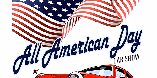 The All American Day Car Show 2026