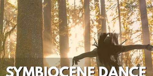 Symbiocene Dance 