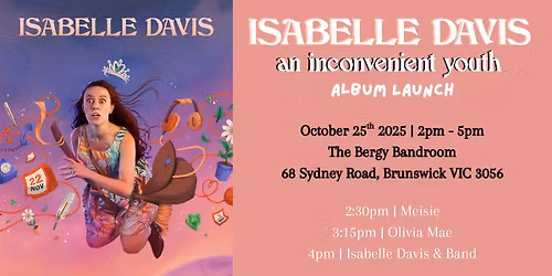 Isabelle Davis An Inconvenient Youth Album Launch