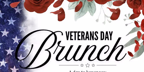 Veterans Day Brunch: A Day to Honor You