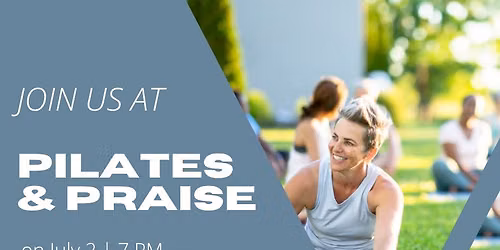 Pilates and Praise
