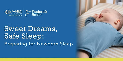 Sweet Dreams, Safe Sleep: Preparing for Newborn Sleep