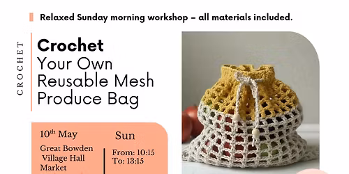 Crochet Your Own Reusable Mesh Produce Bag