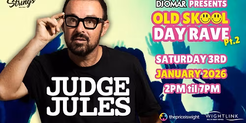 Judge Jules: Old Skool Day Rave - PT 2