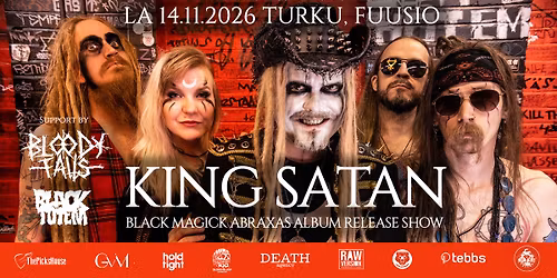 King Satanin Black Magick Abraxas -levyjulkkarit + Bloody Falls & Black Totem