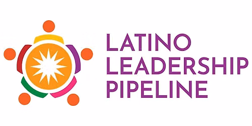 The Latino Leadership Pipeline, a leadership development program