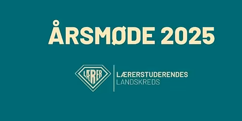 \u00c5rsm\u00f8de i L\u00e6rerstuderendes Landskreds 2025