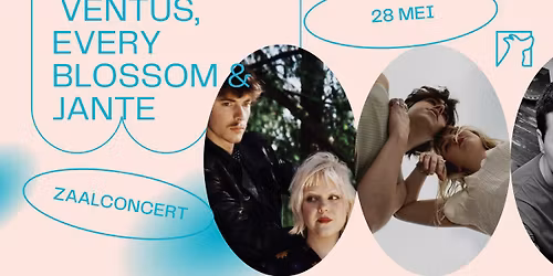 Ventus, Every Blossom & Jante \u2726 Zaalconcert \u2726 Snuffel Hostel
