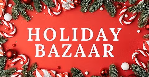 Annual Holiday Bazaar