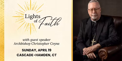Lights of Faith Dinner featuring Archbishop Christopher Coyne