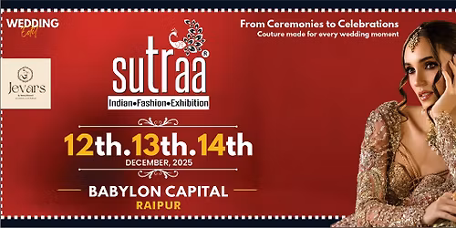 Sutraa Exhibition @ Raipur