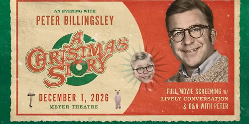 An Evening with Peter Billingsley and A Christmas Story