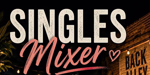OC Singles Mixer — Back Alley Bar & Grill