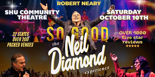 So Good The Neil Diamond Experience