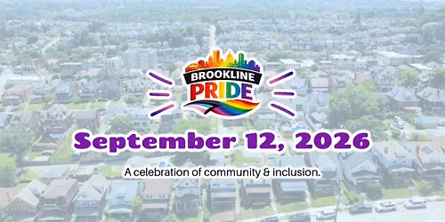 Brookline's Inaugural Pride!