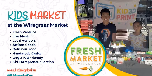 Kids Market at Wiregrass Market