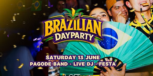 BRAZILIAN DAYPARTY @ LOFT \ud83c\udde7\ud83c\uddf7 LIVE PAGODE AND DJ
