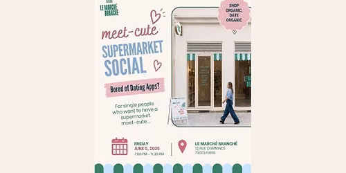 Supermarket Meet-Cute (BODA Paris Launch)