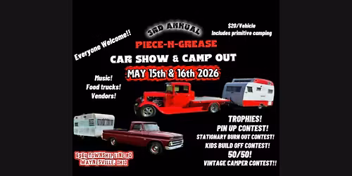 3rd Annual Piece-N-Grease Car Show & Camp Out