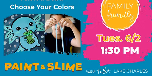 Family Friendly Paint & Slime