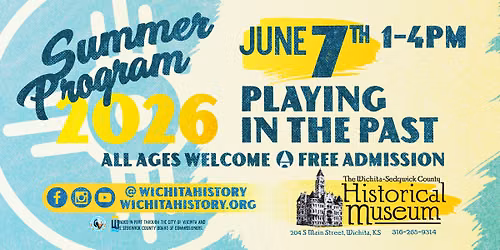 Playing in the Past - A Summer Program at the Historical Museum