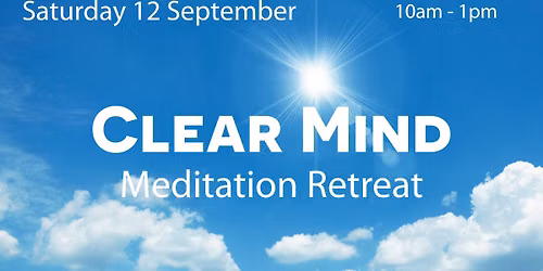 Clear Mind (half-day meditation retreat)