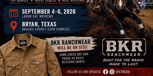 South Texas Reined Cow Horse Association (STRCHA) Labor Day Show & Derby