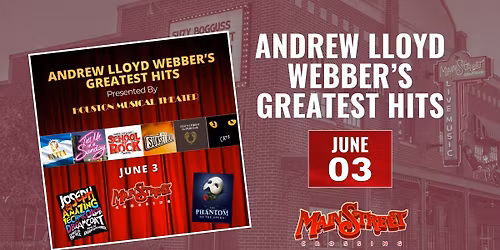 Andrew Lloyd Webber's Greatest Hits | LIVE at Main Street Crossing