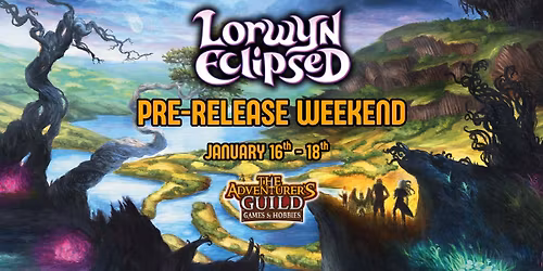 MTG: Lorwyn Eclipsed Pre-release Weekend