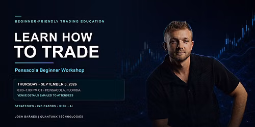 Learn How to Trade: Pensacola Beginner Workshop