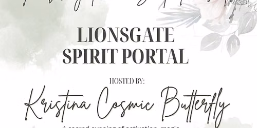 THE LIONSGATE SPIRIT PORTAL